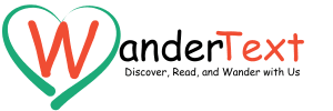 WanderText logo – Trusted blog for insights, expert content, and inspiring stories across lifestyle, wellness, tech, and culture